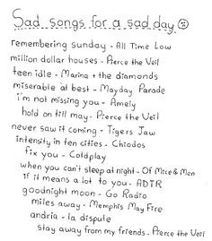 Sad songs for a sad day More
