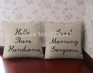Wholesale Personalized quote pillowcase Hello There Handsome Good ...