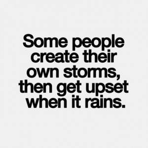 ... rain ️ #amen #truth #quote #storm #rain #constant #drama #attention