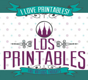 LDS Printables got a makeover! Come check it out and view the ...
