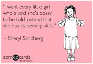 call bossy quotes about little girls funny leadership quotes funny ...