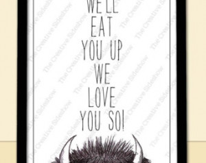 Where The Wild Things Are Wall Art - We'll Eat You Up We Love You So ...