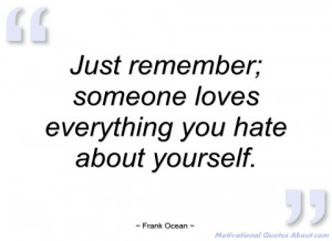 just remember frank ocean