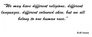 Have Different Religious, Different Languages, Different Coloured Skin ...
