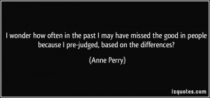 More Anne Perry Quotes