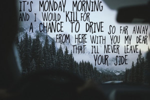 quote lyrics a day to remember ADTR monument monday morning