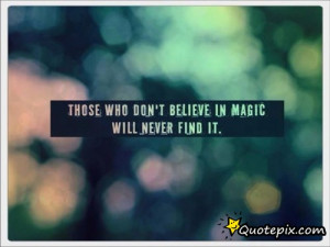 Own Magic Believe...