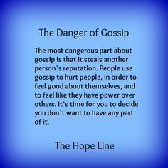 The Danger of Gossip More