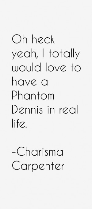 Charisma Carpenter Quotes amp Sayings