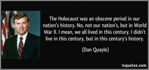 quote-the-holocaust-was-an-obscene-period-in-our-nation-s-history-no ...