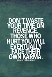 Quotes about Revenge|Revenge Quote|Vengeance|Success is the Best ...