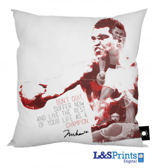 Muhammad Ali Quote' - Don't Quit Cushion