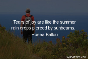 crying-Tears of joy are like the summer rain drops pierced by sunbeams ...