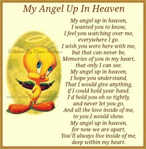 my angel up in heaven my angel up in heaven i wanted you to know i ...