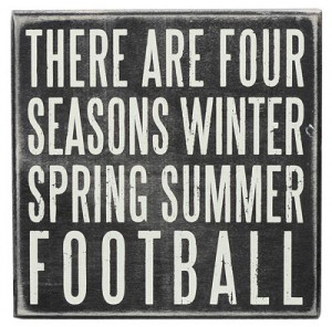 Football Season. There are four season, winter, spring, summer ...