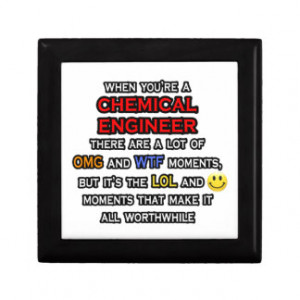 Funny Chemical Engineer Gifts - T-Shirts, Posters, & other Gift Ideas