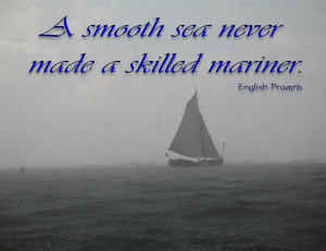 Smooth Sea Never Made