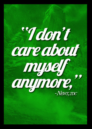 newt from maze runner quotes