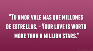 Tu amor vale mas que millones de estrellas. – Your love is worth ...