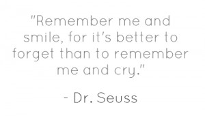 Source: http://www.great-quotes.com/quotes/author/Dr./Seuss/pg/3