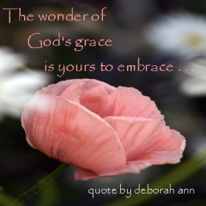 Quote of the Day ~ God's Grace ~