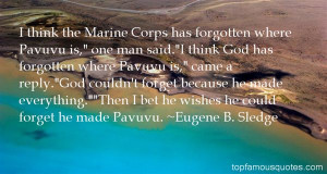 Eugene B Sledge Quotes Pictures