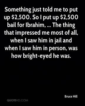 Bail Quotes