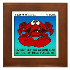 Crab mentality at work Framed Tile for