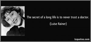 More Luise Rainer Quotes