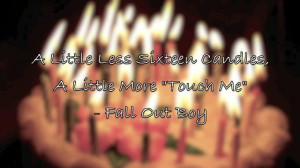 Fall Out Boy - A Little Less Sixteen Candles (Lyric Video)