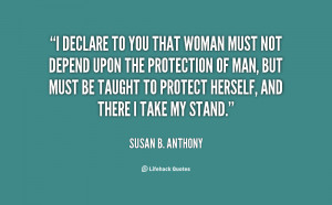 quote-Susan-B.-Anthony-i-declare-to-you-that-woman-must-60781.png
