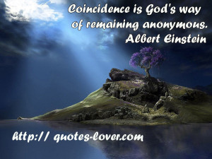 Topics: Coincidence Picture Quotes , God Picture Quotes , Religion ...