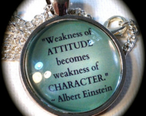Weakness of CHARACTER Glass Pendant Necklace Albert Einstein Quote