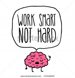 work smart not hard vector