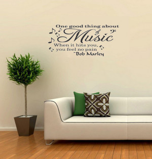 Bob Marley Music Makes You Feel No Pain Party vinyl wall quote for ...