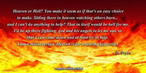 proud-atheist:Heaven or hellhttp://proud-atheist.tumblr.com