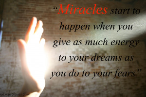 Inspirational Quotes About Miracles