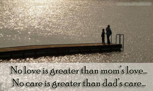 Parents Quotes-Thoughts-Parents Love-Mother-Father-Best Quotes