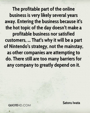 The profitable part of the online business is very likely several ...