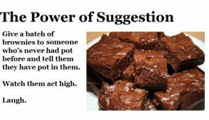 The Power of Suggestion [PIC]