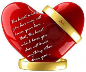 Heart Quotes: The Heart That Loves