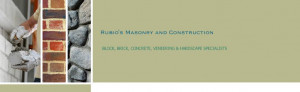 Rubio's Masonry and Construction - BLOCK, BRICK, CONCRETE, VENEERING ...