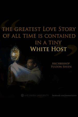 ... Fulton Sheen Quotes, Catholic Faith, Catholic Stuff, Eucharist Quotes