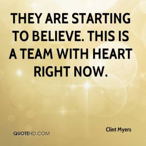 More Clint Myers Quotes