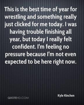 Kyle Kinchen - This is the best time of year for wrestling and ...