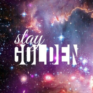 ... galaxy #space #stars #supernova #stay #golden #quote #inspirational #