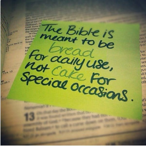 bible #quotes #cake #bread #dailyuse