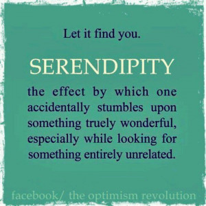 Serendipity Quotes | Words and Quotes / Serendipity
