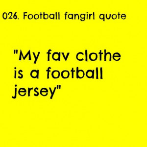 Football fangirl's quotes | via Tumblr