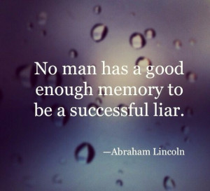 Liars And Cheaters Quotes...
